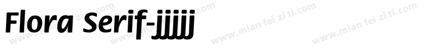 Flora Serif字体转换